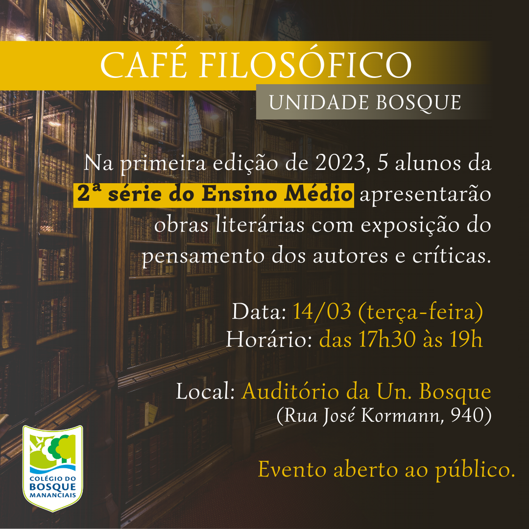 Café Filosófico da Unidade Bosque