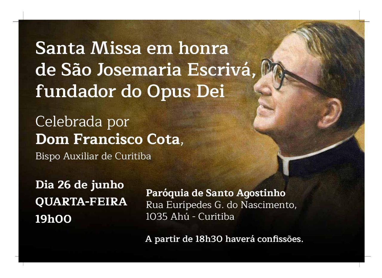 Missa em Honra a São Josemaría Escrivá